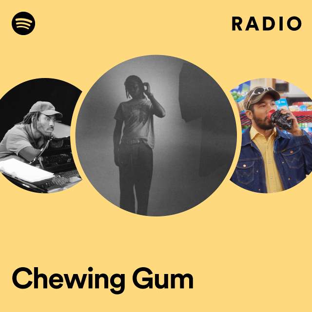 Chewing Gum Radio