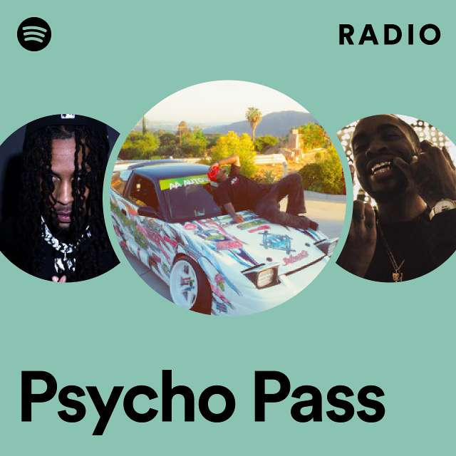 Psycho Pass Radio