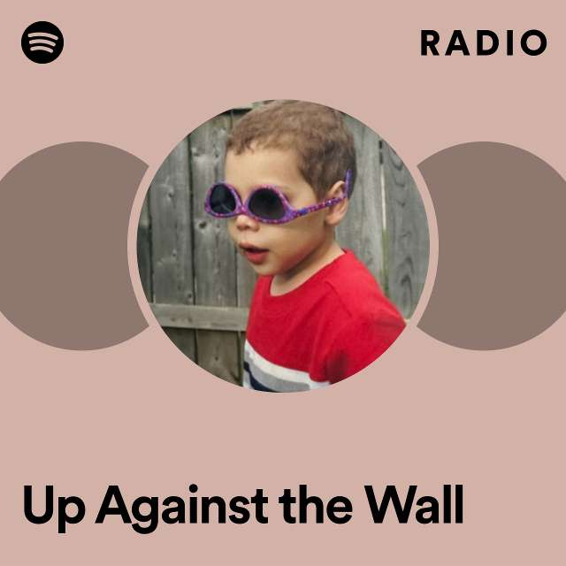 Up Against the Wall Radio