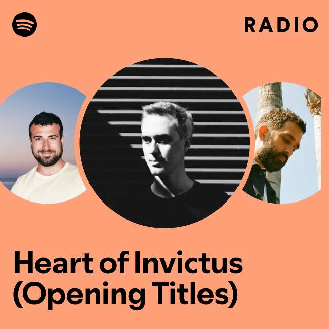 Heart of Invictus (Opening Titles) Radio