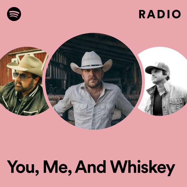 You, Me, And Whiskey Radio
