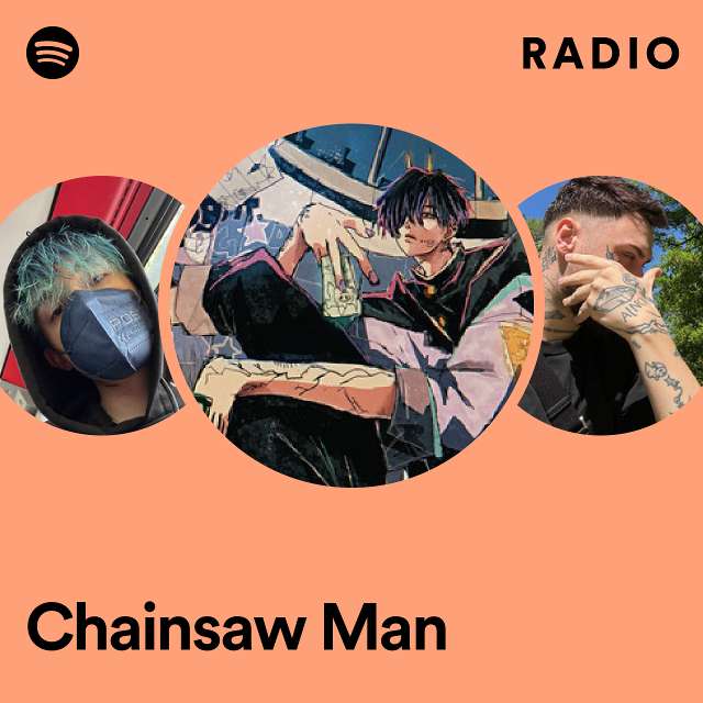 Chainsaw Man Radio
