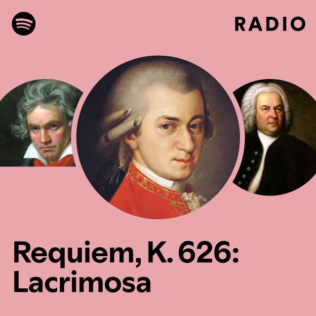 Requiem, K. 626: Lacrimosa Radio