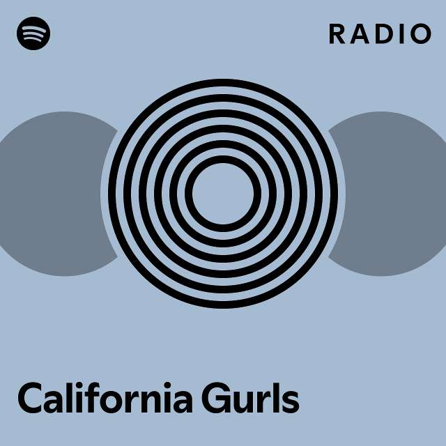 California Gurls Radio