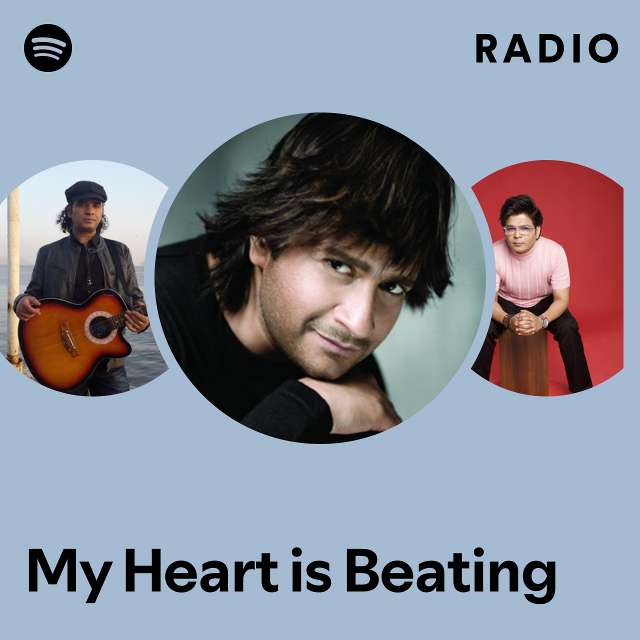 My Heart is Beating Radio