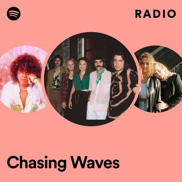 Chasing Waves Radio