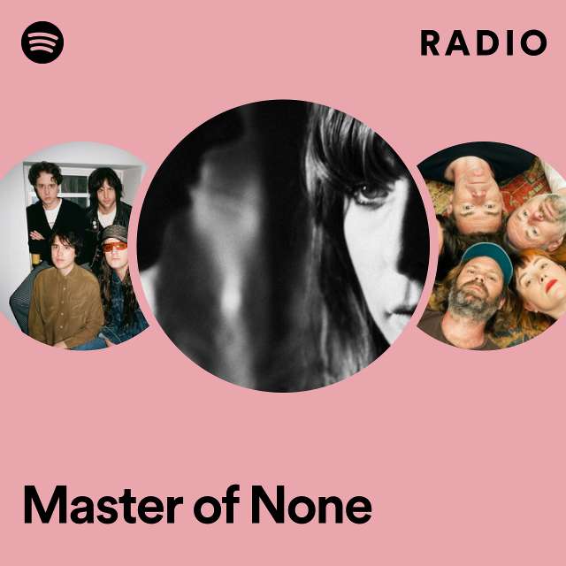 Master of None Radio