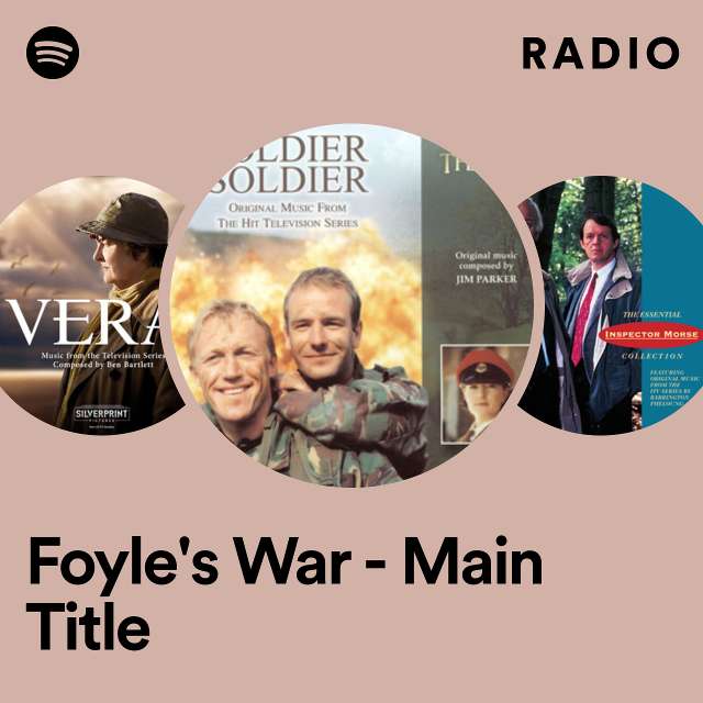 Foyle's War - Main Title Radio