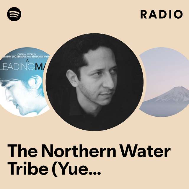 The Northern Water Tribe (Yue and Sokka) Radio