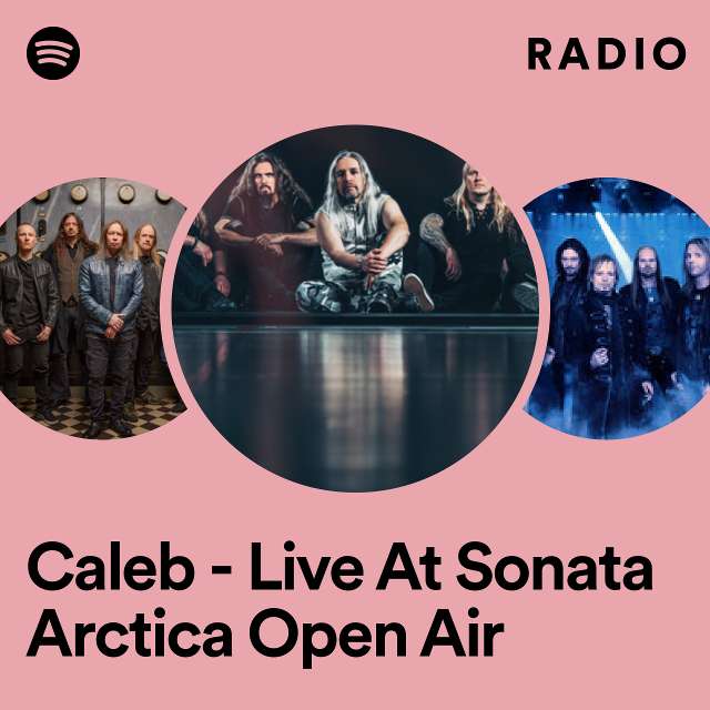 Caleb - Live At Sonata Arctica Open Air Radio