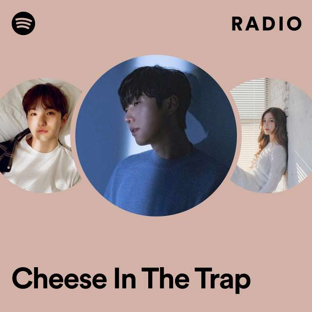 Cheese In The Trap Radio