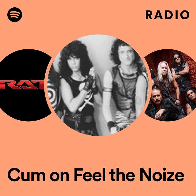 Cum on Feel the Noize Radio