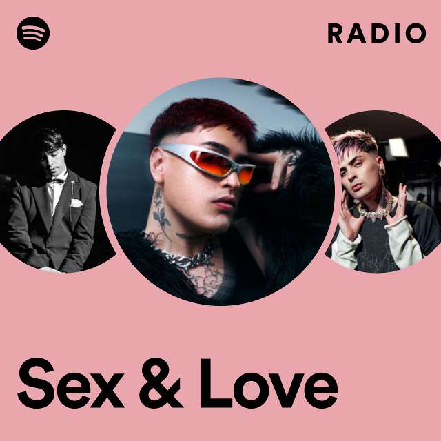 Sex & Love Radio