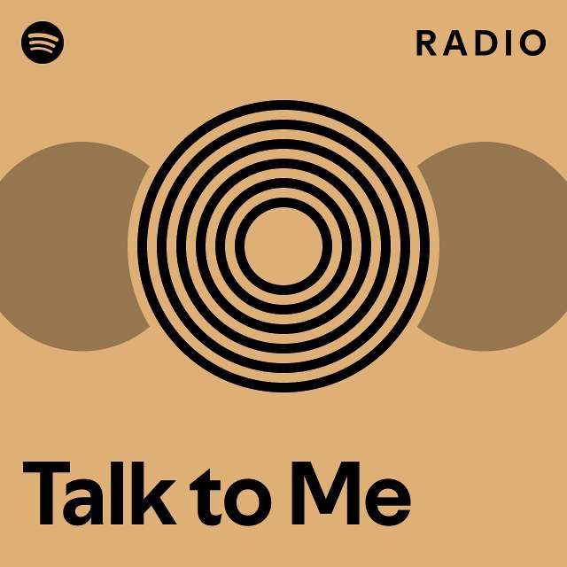 Talk to Me Radio - playlist by Spotify | Spotify