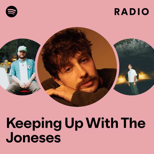 Keeping Up With The Joneses Radio