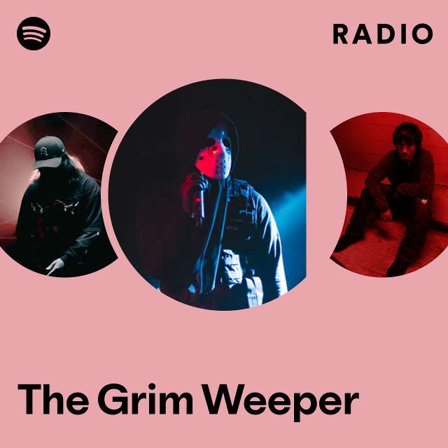 The Grim Weeper Radio