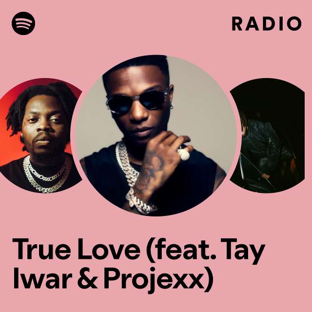 True Love (feat. Tay Iwar & Projexx) Radio