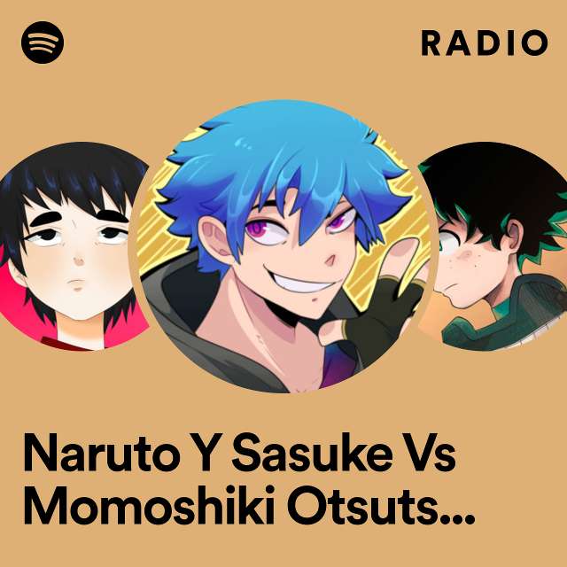 Naruto Y Sasuke Vs Momoshiki Otsutsuki. Boruto: Naruto Next Generations Rap. Radio