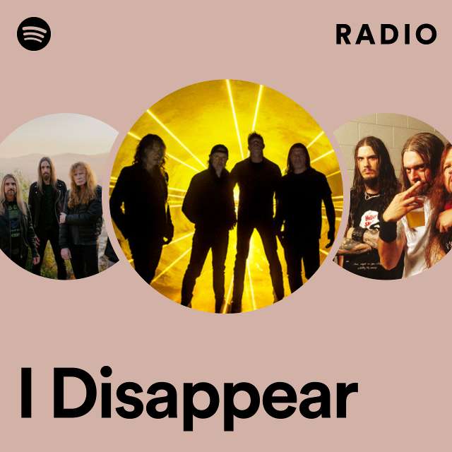 I Disappear Radio