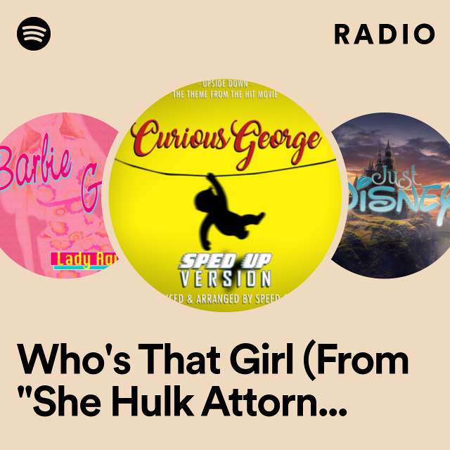 Who's That Girl (From "She Hulk Attorney At Law") - Sped-Up Version Radio