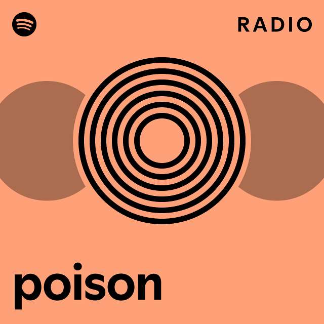 poison Radio - playlist by Spotify | Spotify