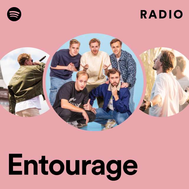 Entourage Radio