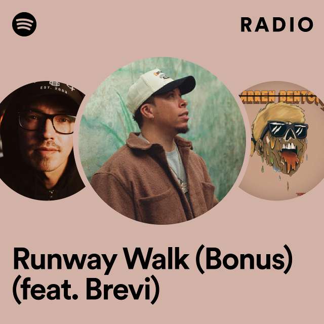 Runway Walk (Bonus) (feat. Brevi) Radio