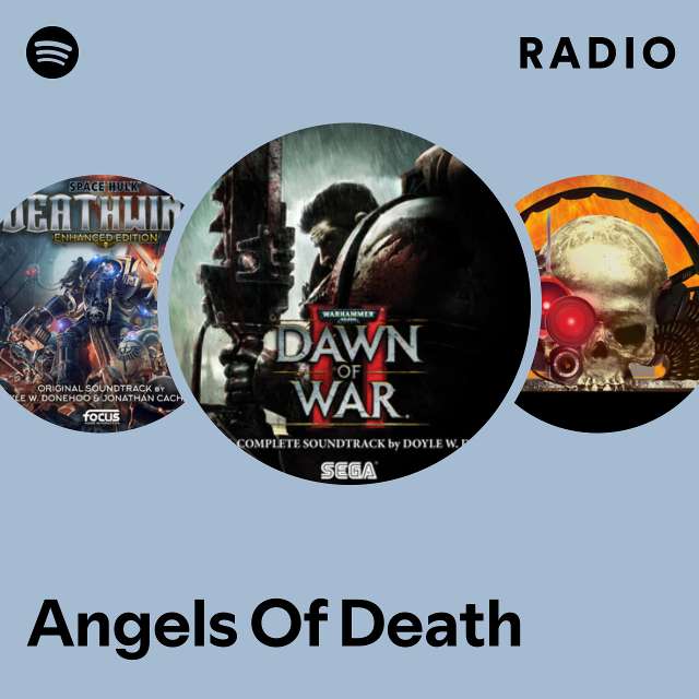 Angels Of Death Radio