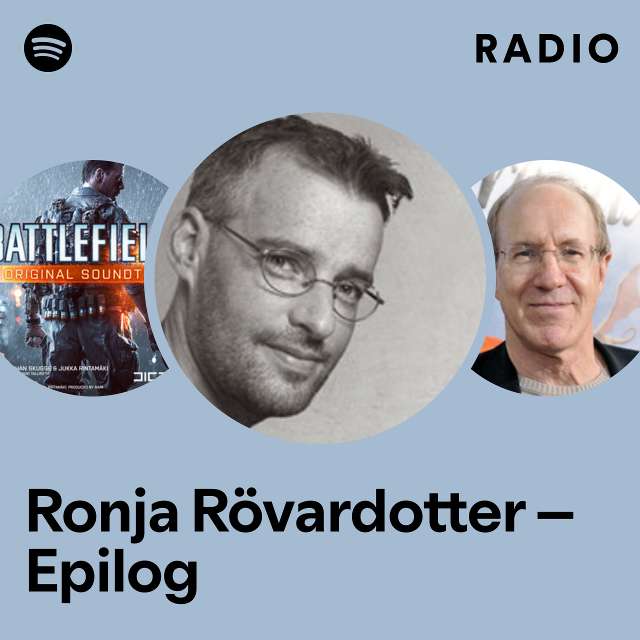 Ronja Rövardotter – Epilog Radio