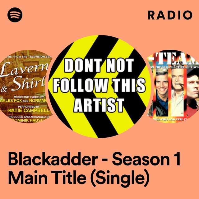 Blackadder - Season 1 Main Title (Single) Radio