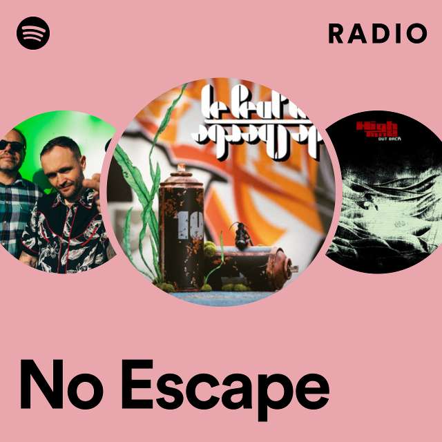 No Escape Radio
