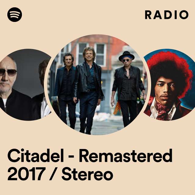 Citadel - Remastered 2017 / Stereo Radio