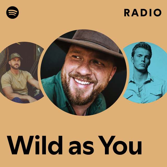 Wild as You Radio