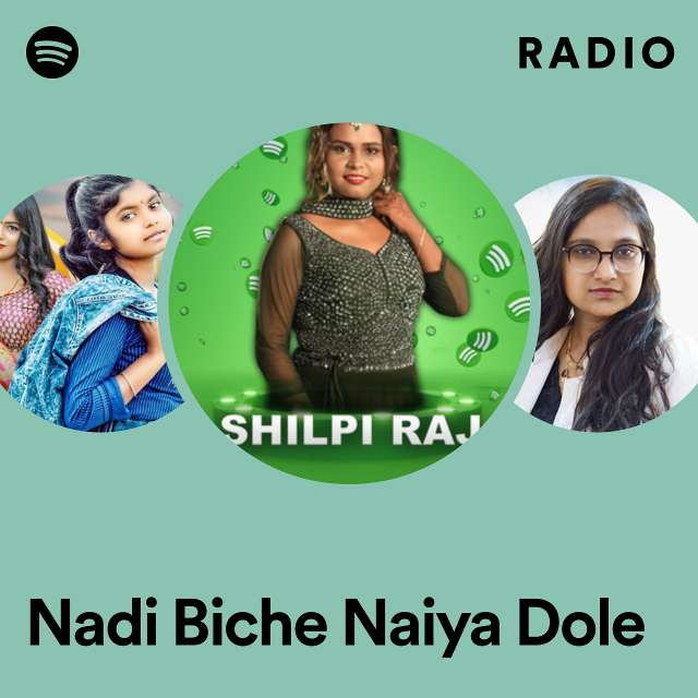 Nadi Biche Naiya Dole Radio