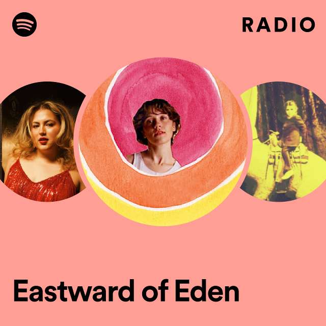 Eastward of Eden Radio