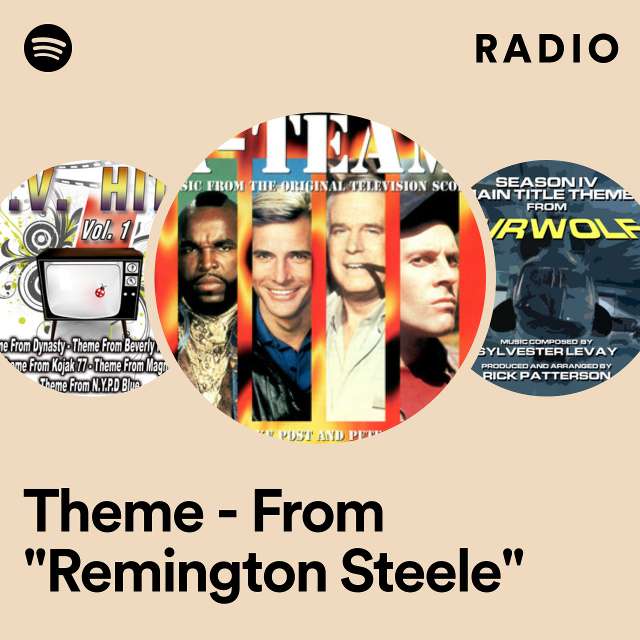 Theme - From "Remington Steele" Radio