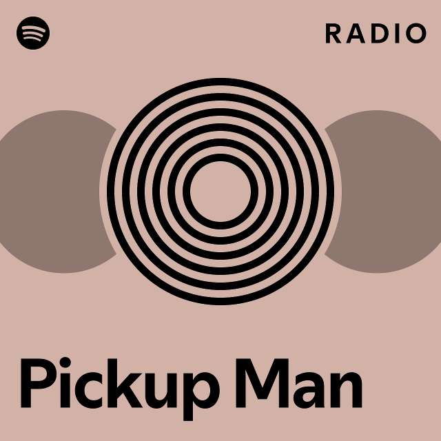 Pickup Man (feat. Post Malone) Radio playlist by Spotify Spotify