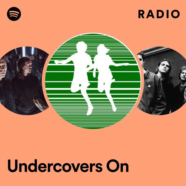 Undercovers On Radio