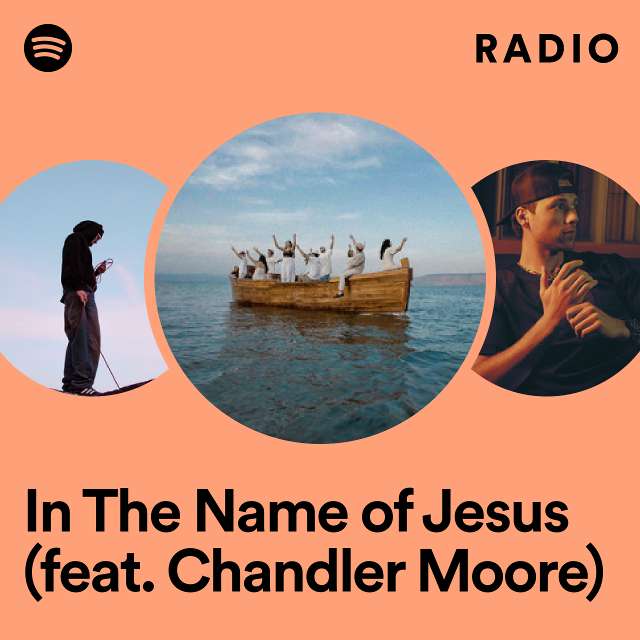 In The Name of Jesus (feat. Chandler Moore) Radio