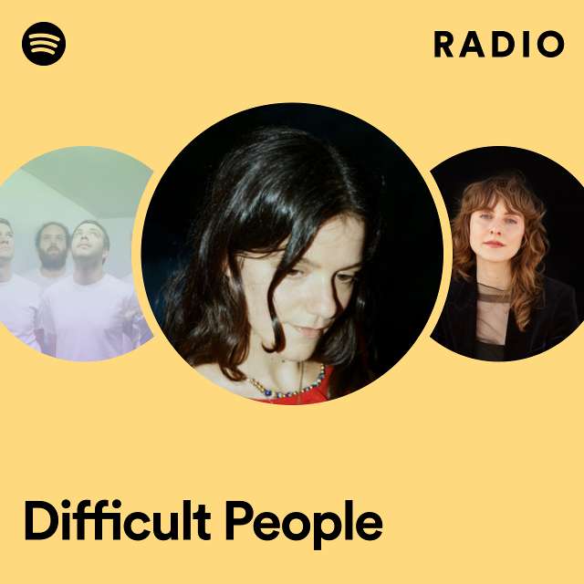 Difficult People Radio