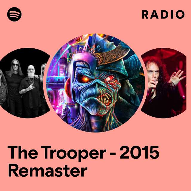 The Trooper - 2015 Remaster Radio