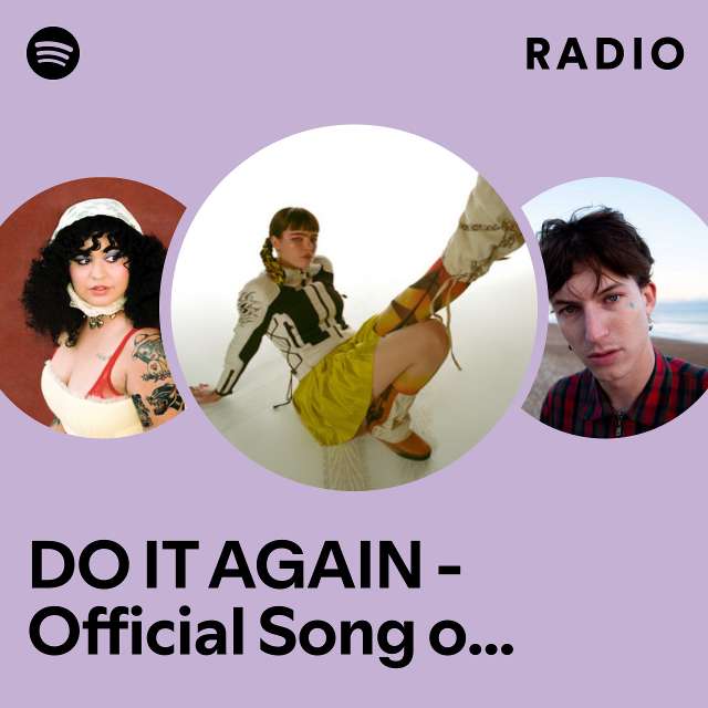 DO IT AGAIN - Official Song of the FIFA Women’s World Cup 2023™ Radio