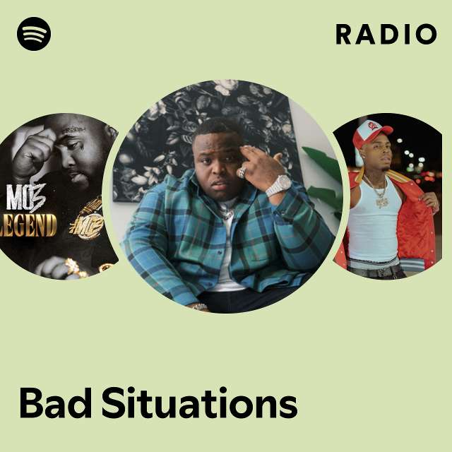 Bad Situations Radio