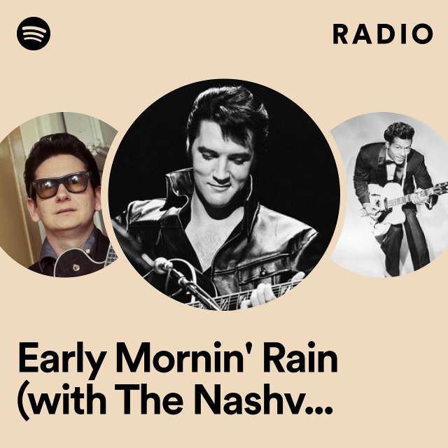 Early Mornin' Rain (with The Nashville Edition) Radio
