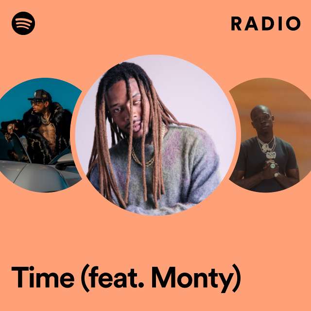 Time (feat. Monty) Radio
