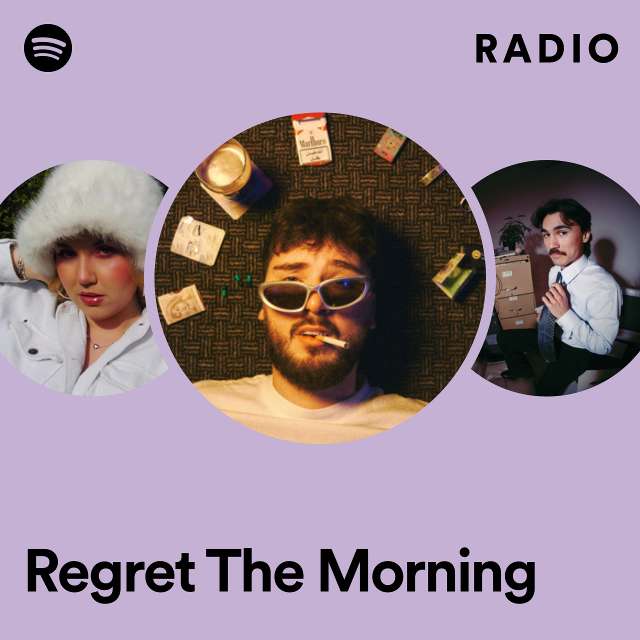 Regret The Morning Radio