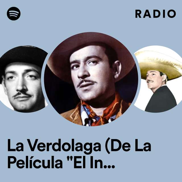 La Verdolaga (De La Película "El Inocente") - 2023 Remastered Radio