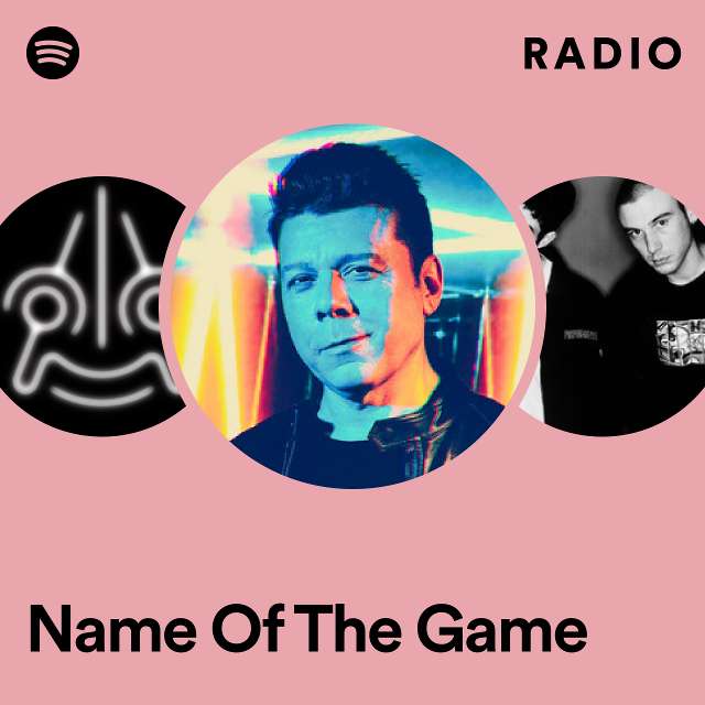 Name Of The Game Radio