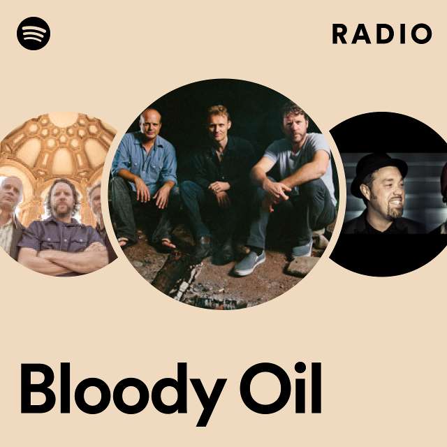 Bloody Oil Radio