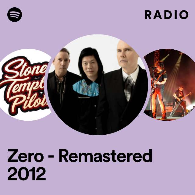 Zero - Remastered 2012 Radio